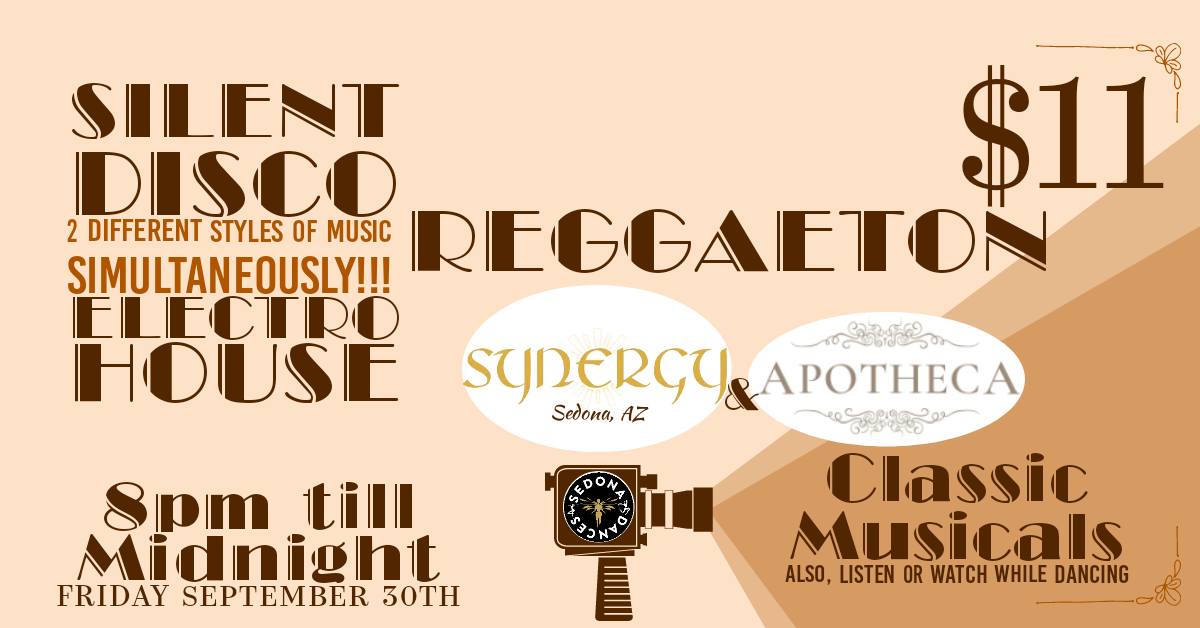 Silent Disco w/ Sedona Dances September 30 - 8pm - Midnight